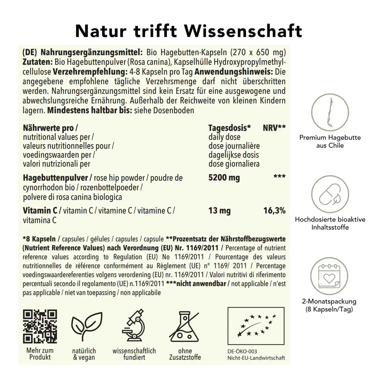 Produktinformation Bio Hagebutten Kapseln: Zutaten, Tagesdosis, Anwendungshinweise, Herkunft Chile, ohne Zusatzstoffe, wissenschaftlich fundiert, vegan, 3-Monatspackung
