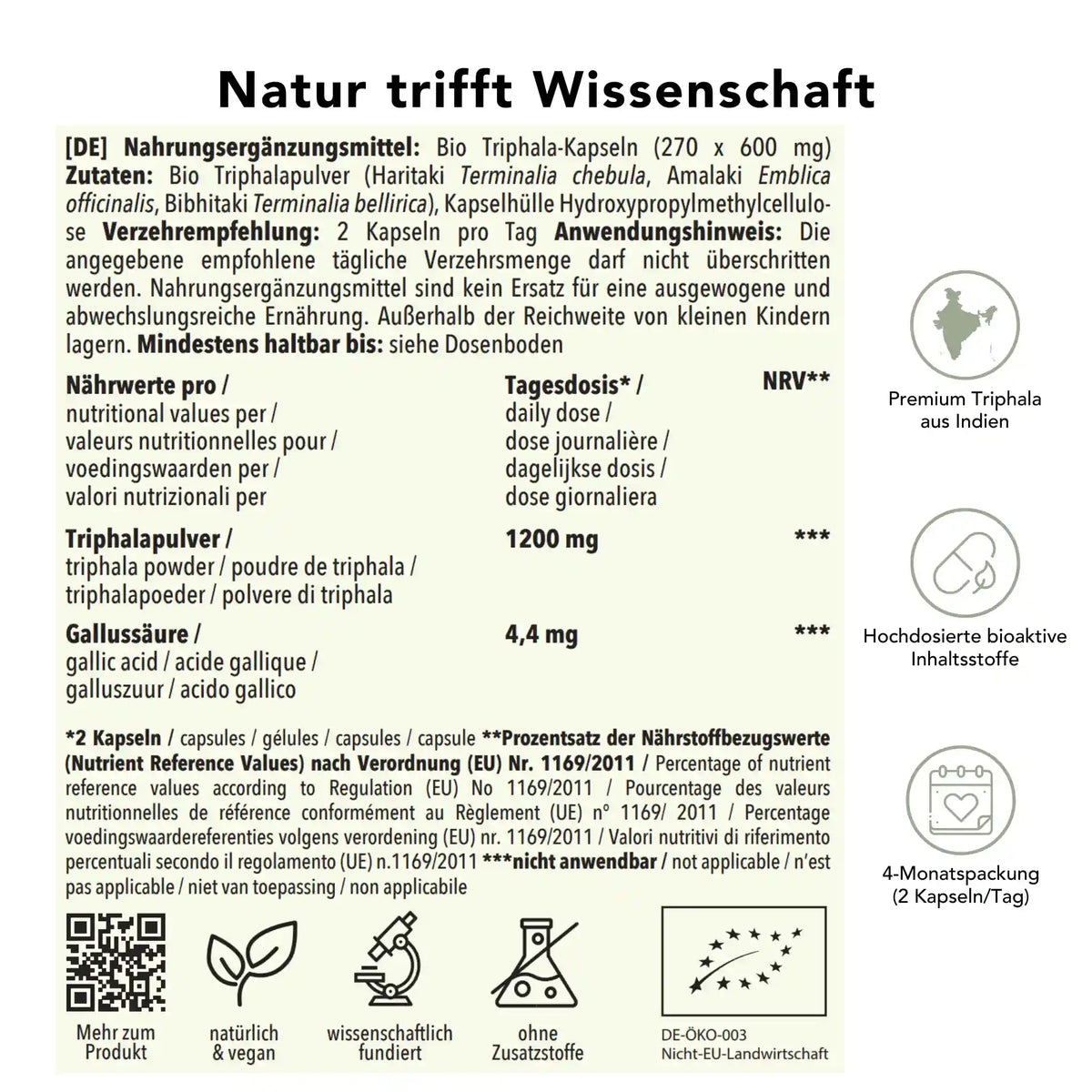 Produktinformation Bio Triphala_Kapseln: Zutaten, Tagesdosis 600 mg, Anwendungshinweise, Herkunft Indien, ohne Zusatzstoffe, wissenschaftlich fundiert, vegan, 4-Monatspackung